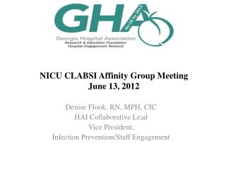 NICU CLABSI Affinity Group Meeting June 13, 2012