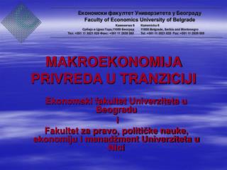 MAKROEKONOMIJA PRIVREDA U TRANZICIJI