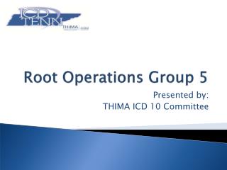 Root Operations Group 5