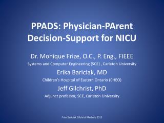 PPADS: Physician- PArent Decision-Support for NICU