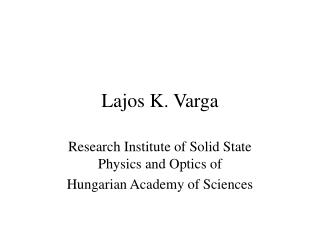 Lajos K. Varga