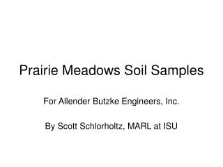 Prairie Meadows Soil Samples