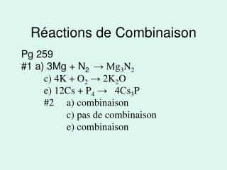 Réactions de Combinaison