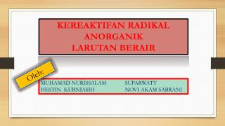 KEREAKTIFAN RADIKAL ANORGANIK LARUTAN BERAIR