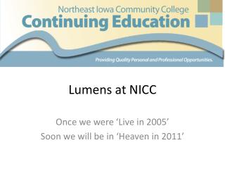 Lumens at NICC