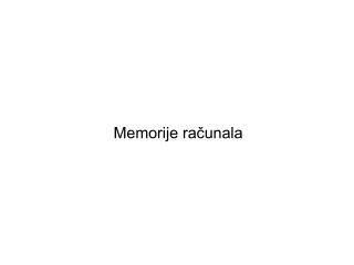 Memorije računala