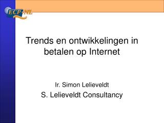 Trends en ontwikkelingen in betalen op Internet