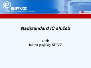 Nadstandard IC služeb