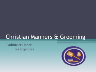 Christian Manners & Grooming