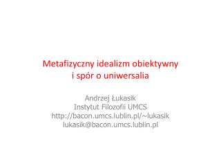 Metafizyczny idealizm obiektywny i spór o uniwersalia