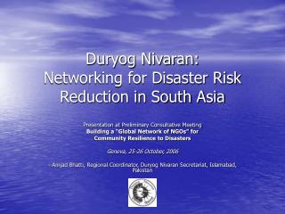 Duryog Nivaran: Networking for Disaster Risk Reduction in South Asia