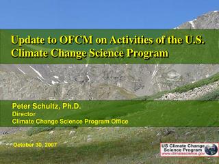 Update to OFCM on Activities of the U.S. Climate Change Science Program