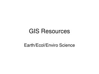 GIS Resources