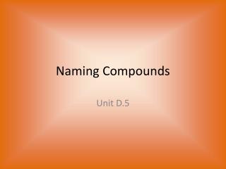 Naming Compounds