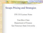 Swaps Pricing and Strategies