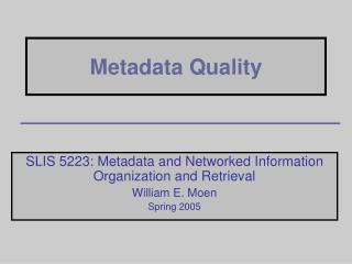 Metadata Quality