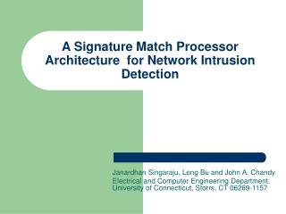 A Signature Match Processor Architecture for Network Intrusion Detection