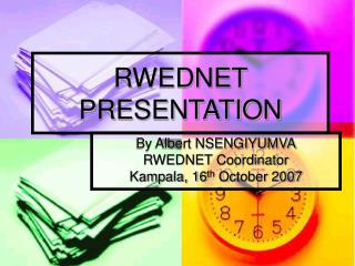 RWEDNET PRESENTATION