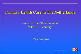 Primary Health Care in The Netherlands