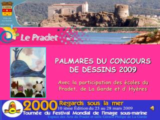 PALMARES DU CONCOURS DE DESSINS 2009