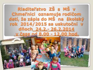 riaditelstvo_zs_s_ms_v_chmelnici_oznamuje_rodicom