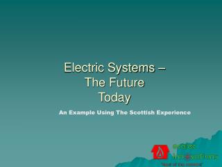 Electric Systems – The Future Today