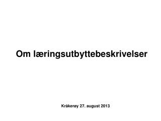 Om læringsutbyttebeskrivelser