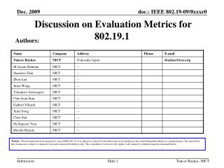 Discussion on Evaluation Metrics for 802.19.1