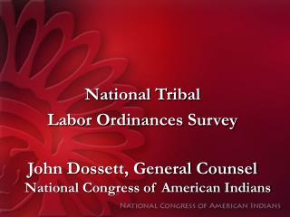 National Tribal Labor Ordinances Survey