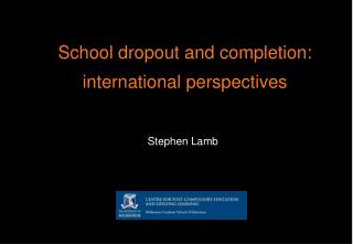 School dropout and completion: international perspectives
