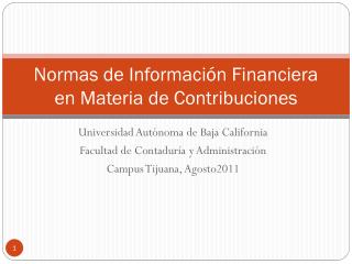 Normas de Información Financiera en Materia de Contribuciones
