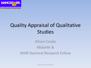 Quality Appraisal of Qualitative Studies