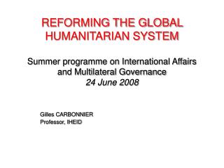 Gilles CARBONNIER Professor, IHEID