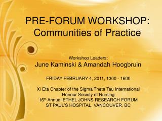 PRE-FORUM WORKSHOP: Communities of Practice