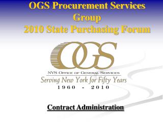 OGS Procurement Services Group 2010 State Purchasing Forum