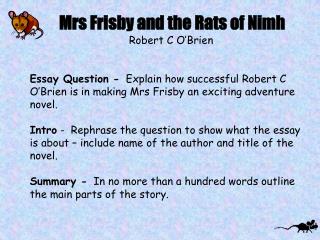Mrs Frisby and the Rats of Nimh Robert C O’Brien