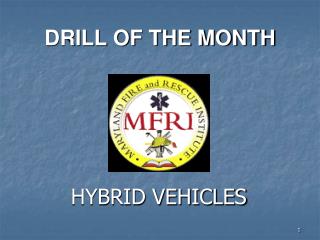 DRILL OF THE MONTH