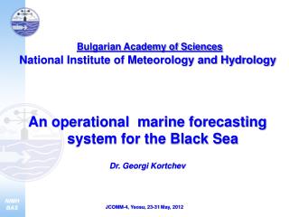 Bulgarian Academy of Sciences National Institute of Meteorology and Hydrology