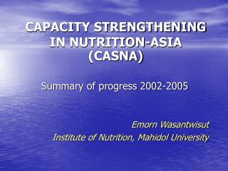 CAPACITY STRENGTHENING IN NUTRITION-ASIA (CASNA)