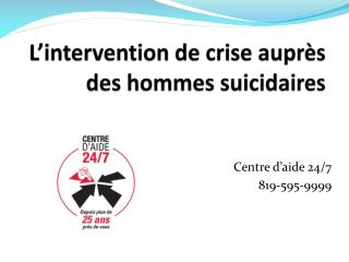 L’intervention de crise auprès des hommes suicidaires