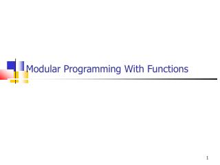 Modular Programming With Functions