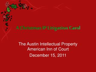 A Christmas IP Litigation Carol