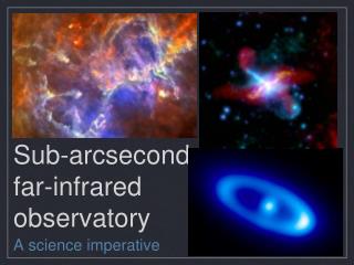 Sub-arcsecond far-infrared observatory