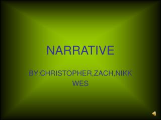 NARRATIVE