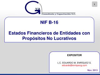 NIF B-16 Estados Financieros de Entidades con Propósitos No Lucrativos