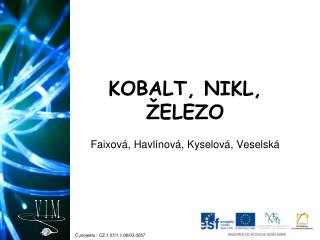 KOBALT, NIKL, ŽELEZO