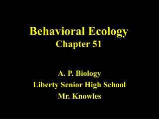 Behavioral Ecology Chapter 51