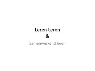 Leren Leren &amp;