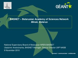 BASNET – Belarusian Academy of Sciences Network Minsk, Belarus