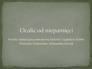 Ocalić od niepamięci